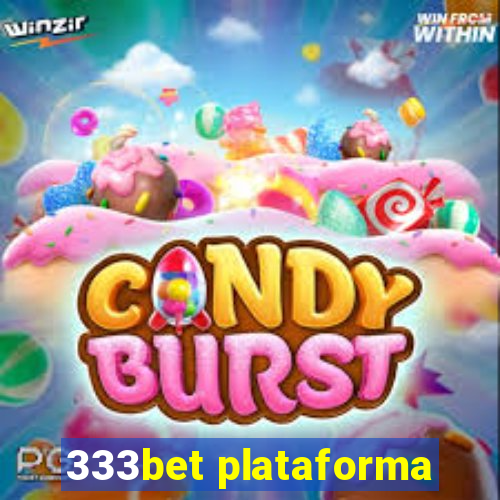 333bet plataforma